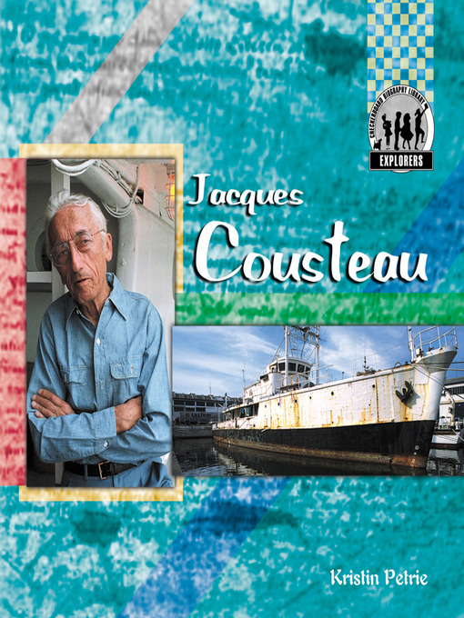 Title details for Jacques Cousteau by Kristin Petrie - Available